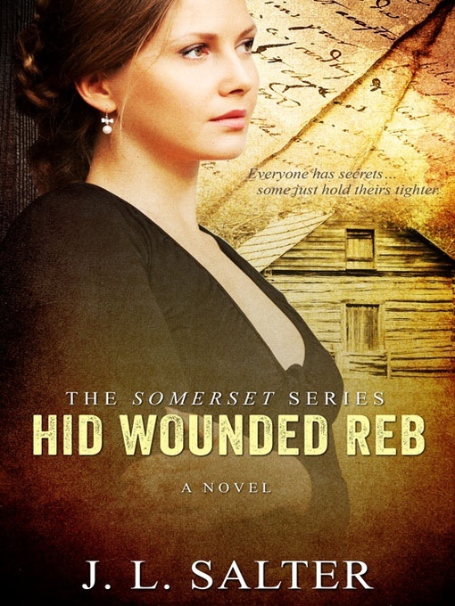 Title details for Hid Wounded Reb by J. L. Salter - Available